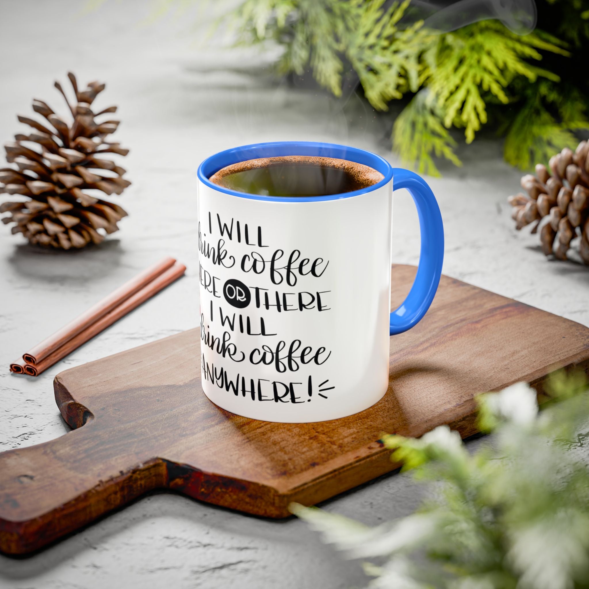 Cat in Hat Coffee Mug — "I Will Drink Coffee Here or There" 11/15oz Color Accent