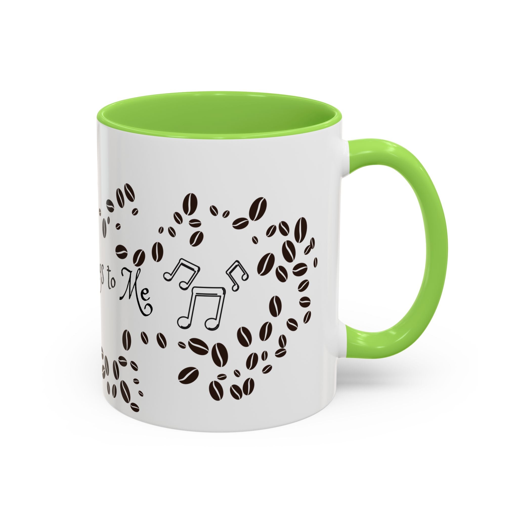 Coffee Sings to Me - White Ceramic Mug