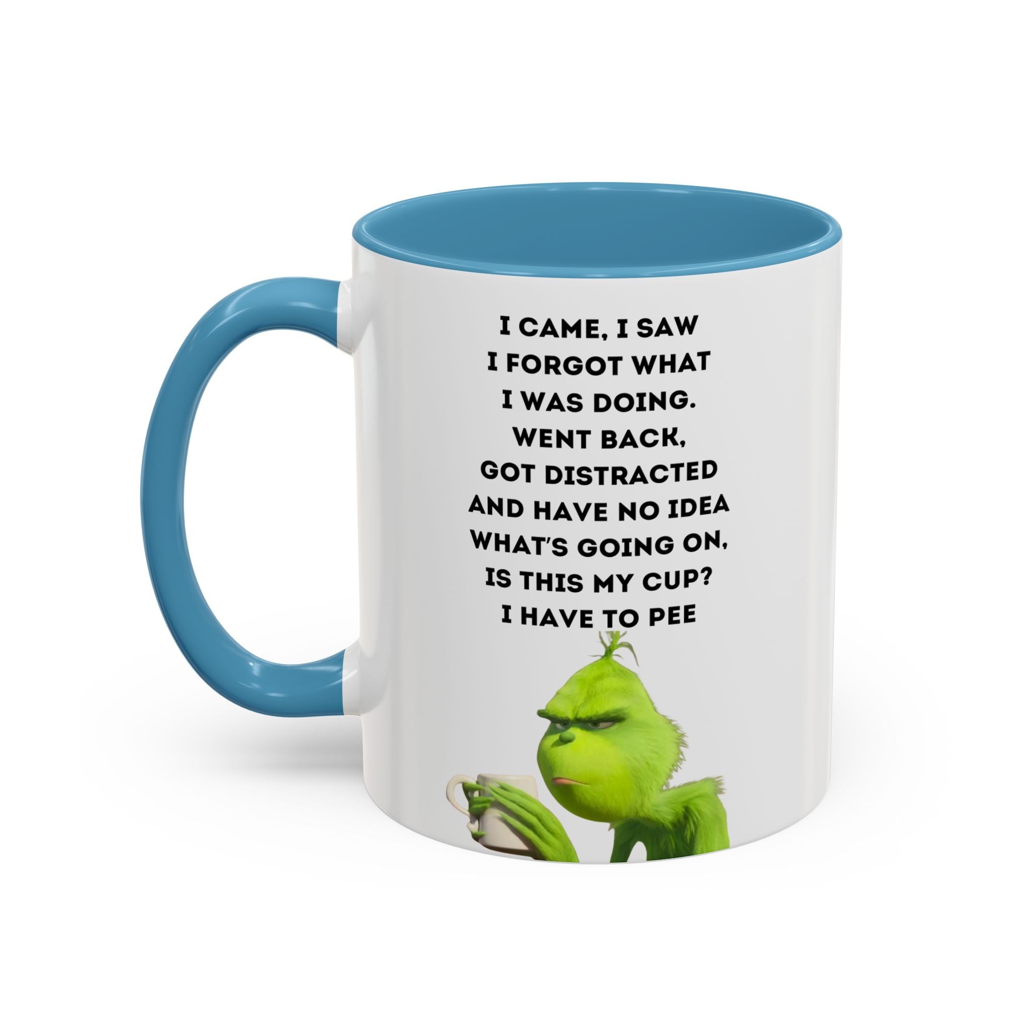 Grumpy Grinch Quote Accent Coffee Mug | Funny Holiday Coffee Cup