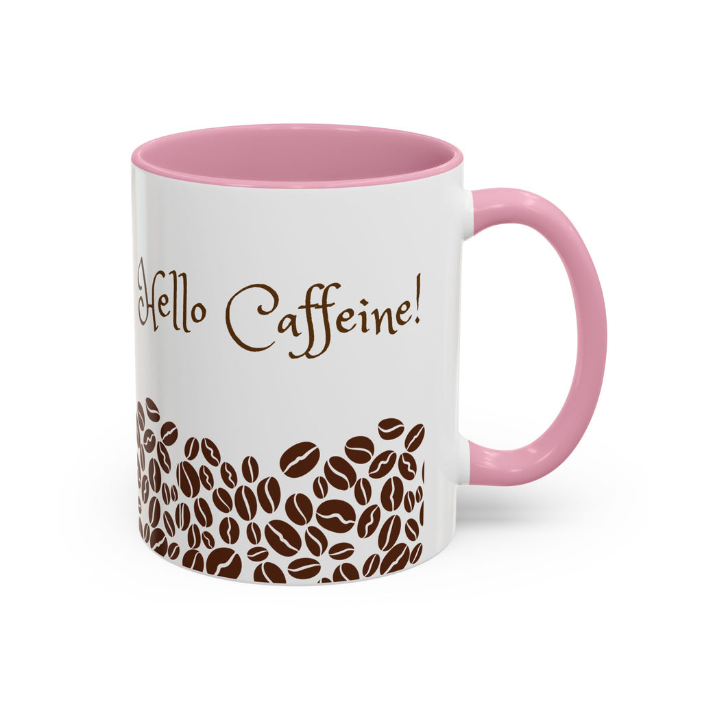 Hello Caffeine! Coffee Bean Ceramic Mug (11oz & 15oz)