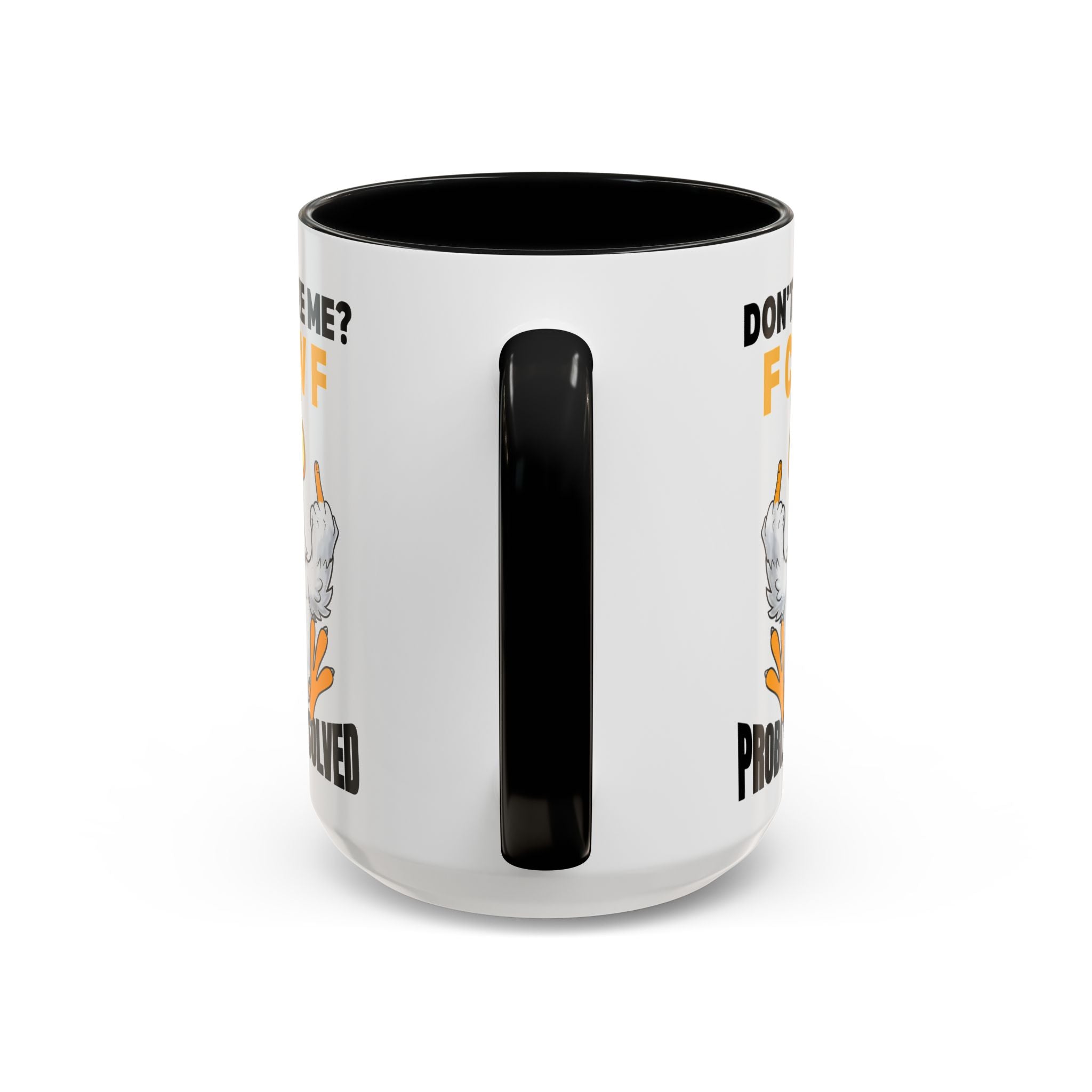 Don’t Like Me? F CAW F Chicken Mug — Funny Sarcastic Coffee Cup (11/15oz)
