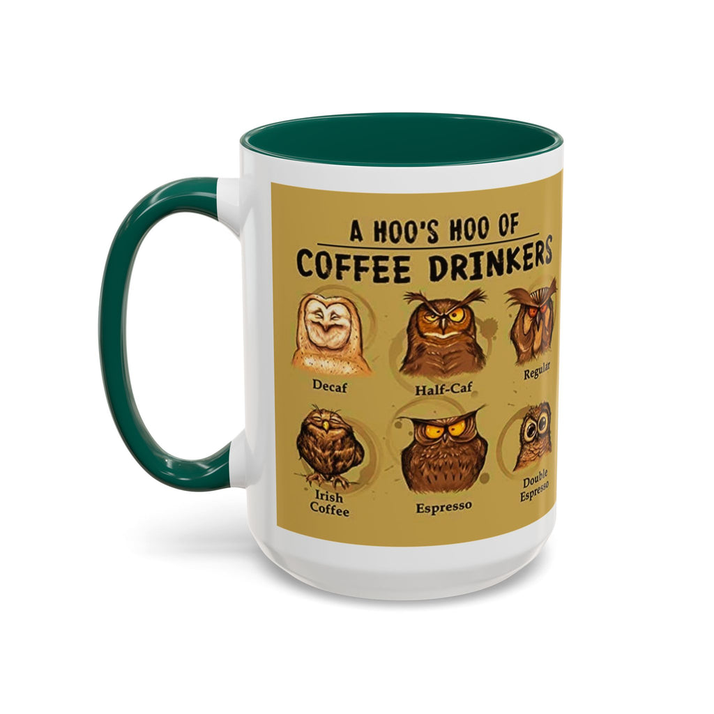 Coffee Owl Mug — "A Hoo's Hoo of Coffee Drinkers" 11oz/15oz