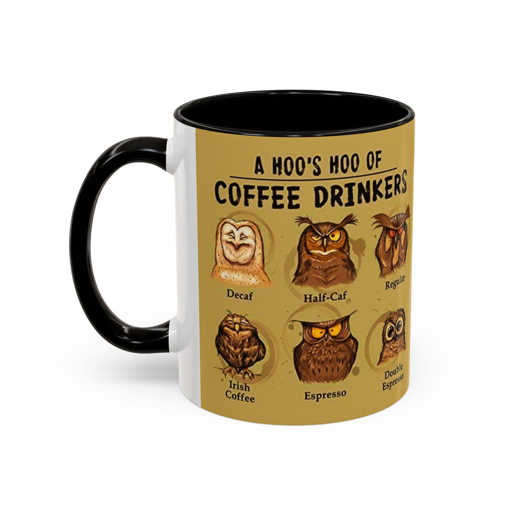 Coffee Owl Mug — "A Hoo's Hoo of Coffee Drinkers" 11oz/15oz