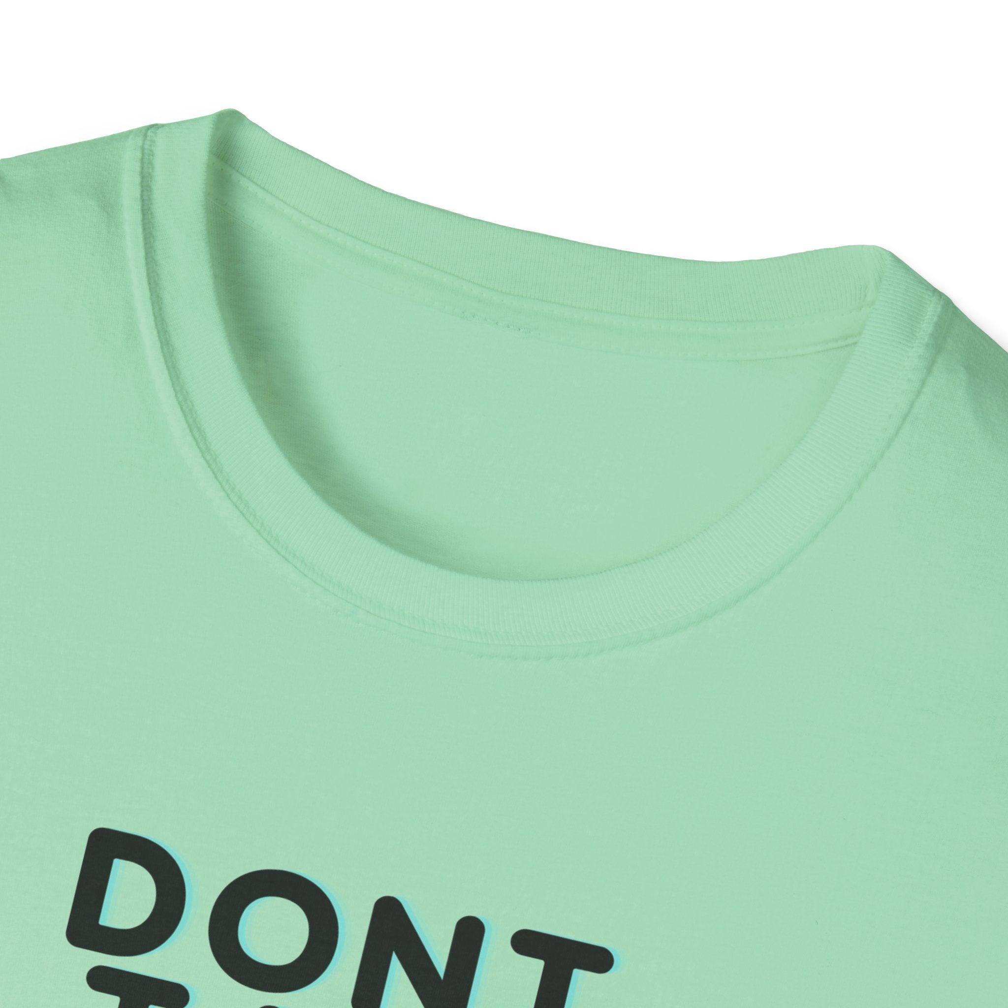 Don't Talk Until My Second Cup - Unisex Softstyle T-Shirt