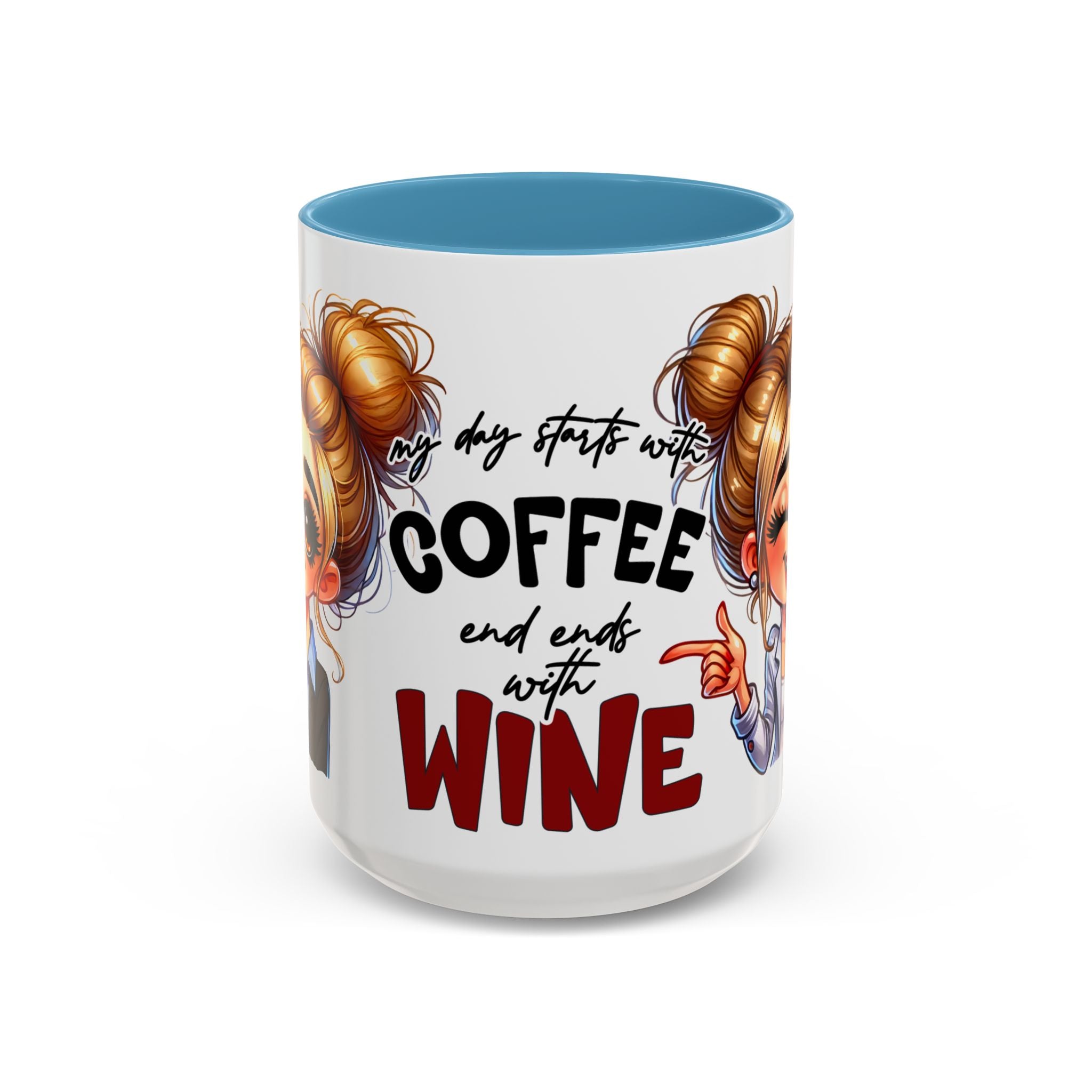 My Day Starts With Coffee and Ends With Wine Mug | Accent Coffee Mug