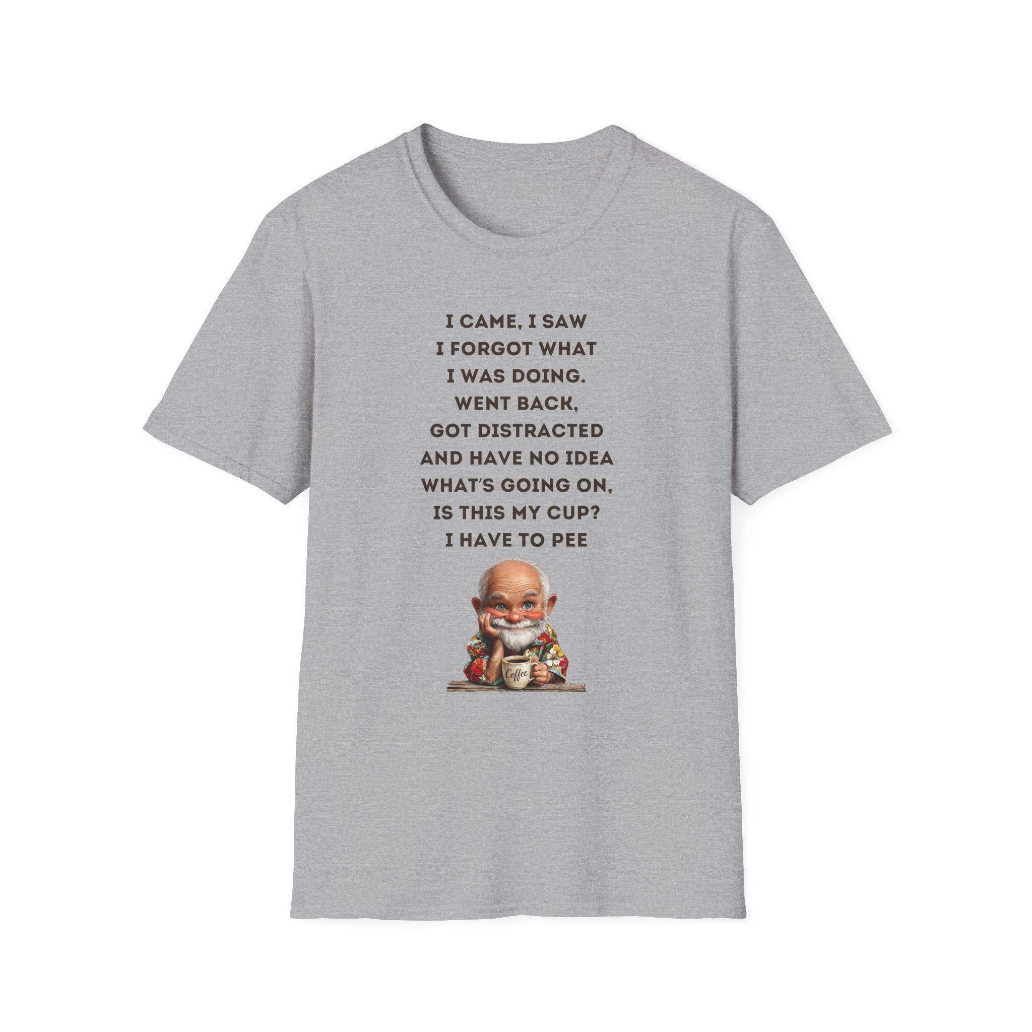 Funny Forgetful Grandpa Quote T-Shirt | Cute Elderly Character Tee