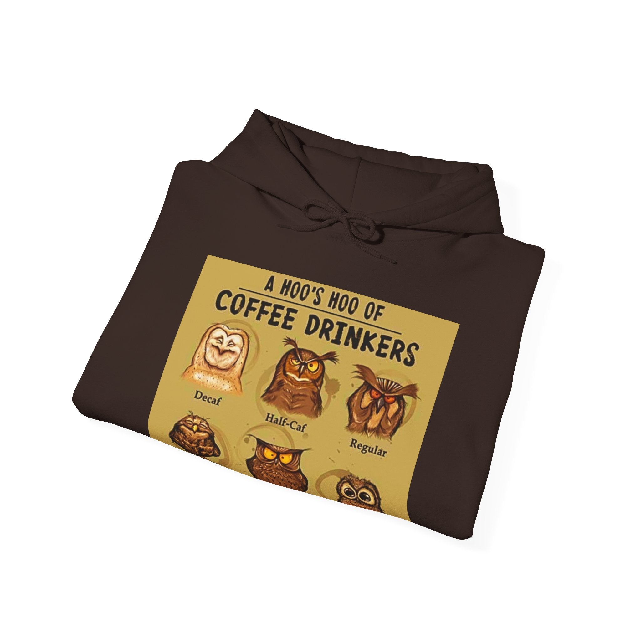 Hoo's Hoo of Coffee Drinkers - Men's and Woman's Heavy Blend Hooded Sweatshirt