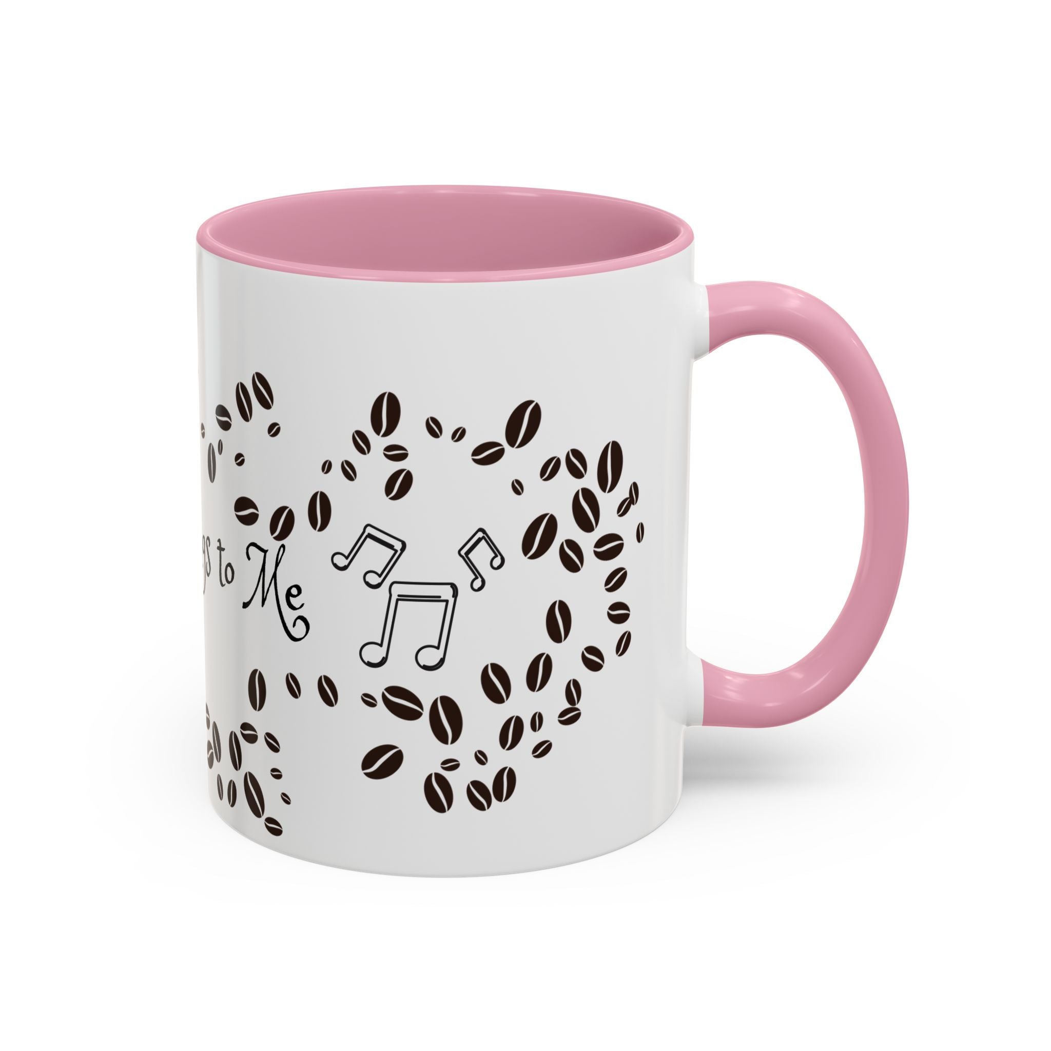 Coffee Sings to Me - White Ceramic Mug