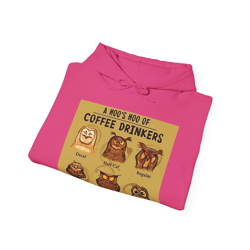 Hoo's Hoo of Coffee Drinkers - Men's and Woman's Heavy Blend Hooded Sweatshirt