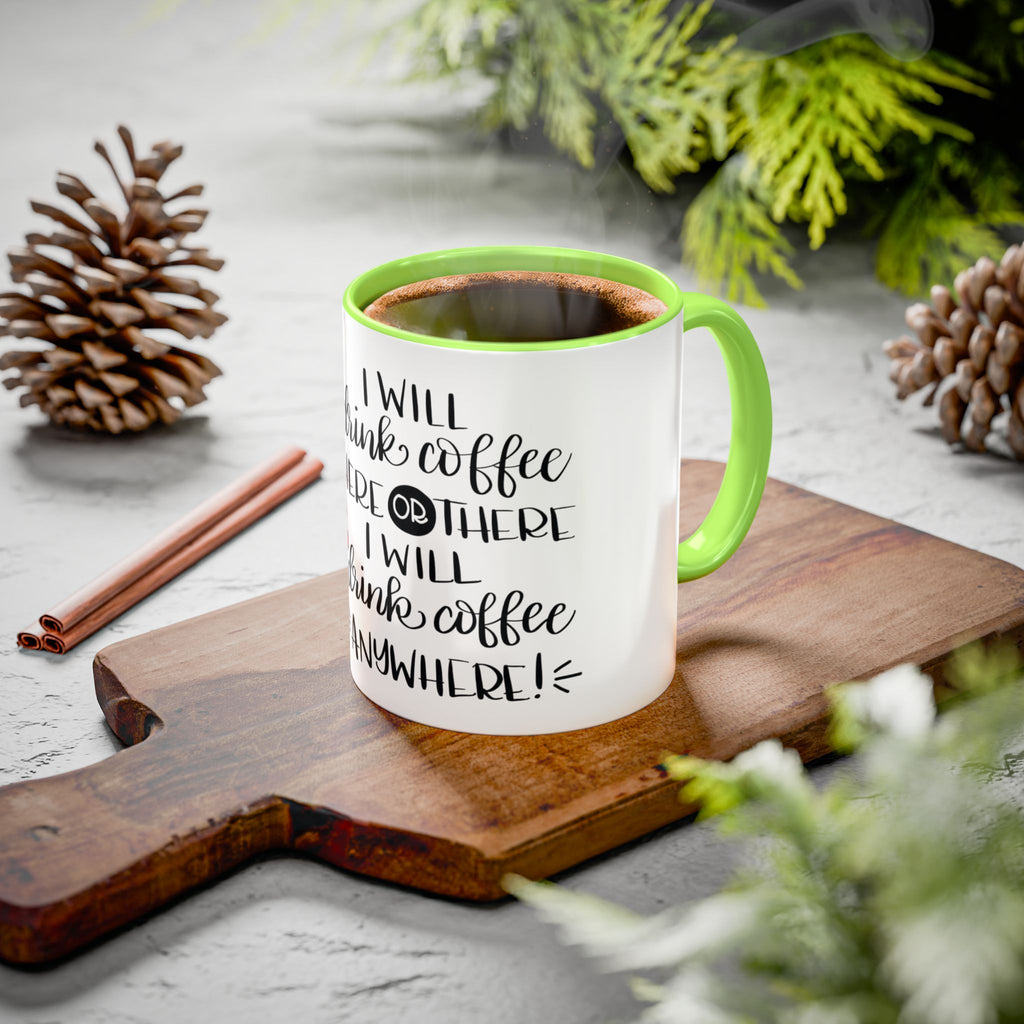 Cat in Hat Coffee Mug — "I Will Drink Coffee Here or There" 11/15oz Color Accent
