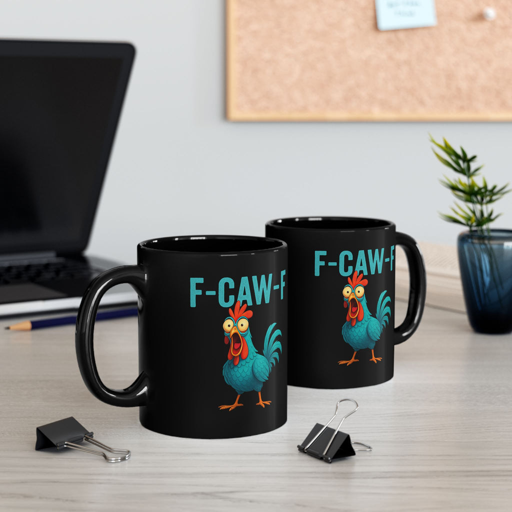 F-CAW-F Rooster Coffee Mug — Funny Chicken Black Ceramic Mug (11oz & 15oz)