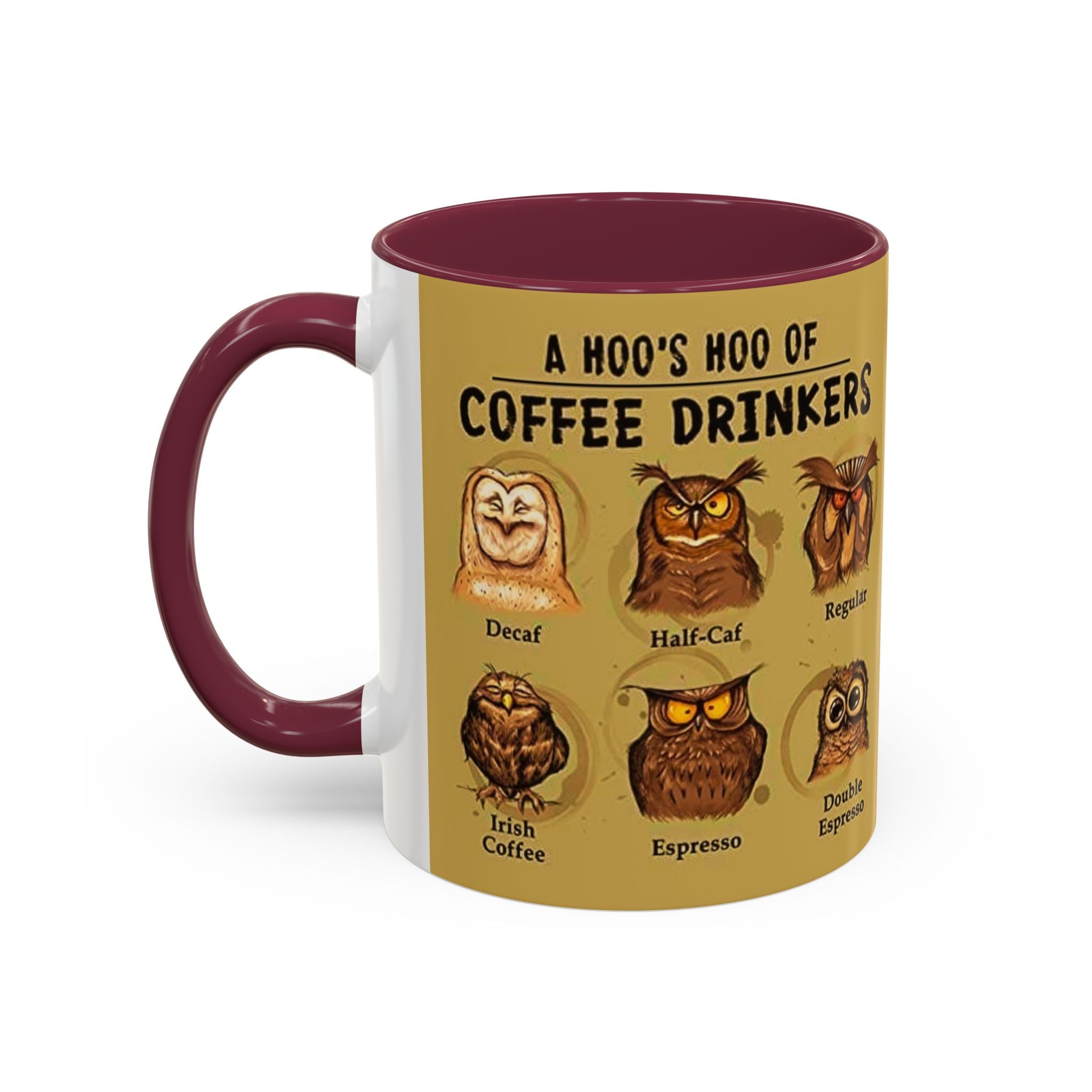 Coffee Owl Mug — "A Hoo's Hoo of Coffee Drinkers" 11oz/15oz