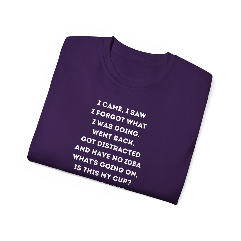 I Have to Pee Coffee Lover's Tee, Funny Quote T-Shirt, Unisex Graphic Tee, Gift for Him, Gift for Her, Birthday Present, Casual Wear