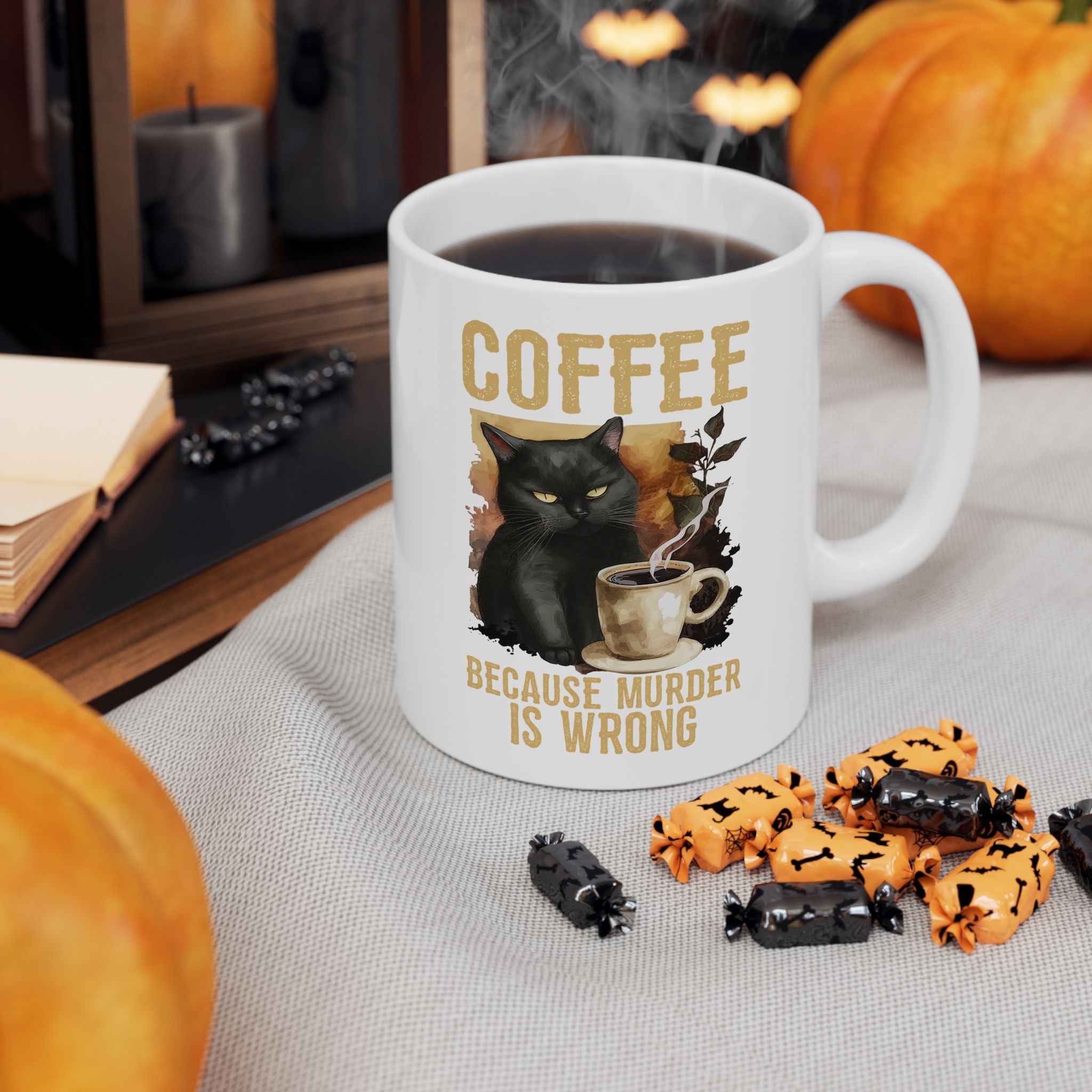 Ahhh Coffee Because Murder is Wrong Mug | Ceramic Cat Mug