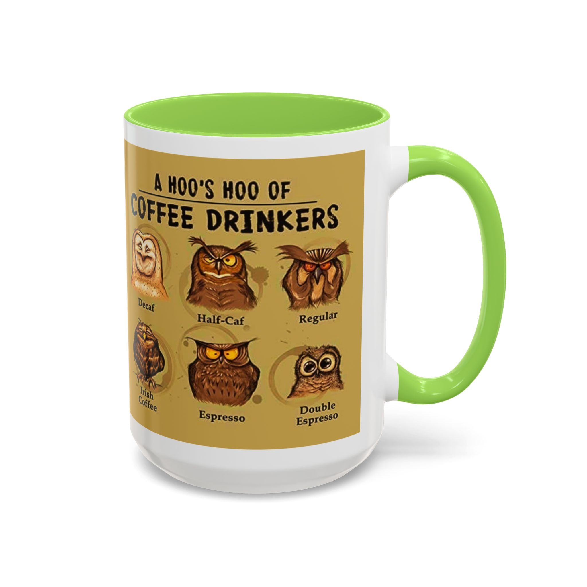 Coffee Owl Mug — "A Hoo's Hoo of Coffee Drinkers" 11oz/15oz