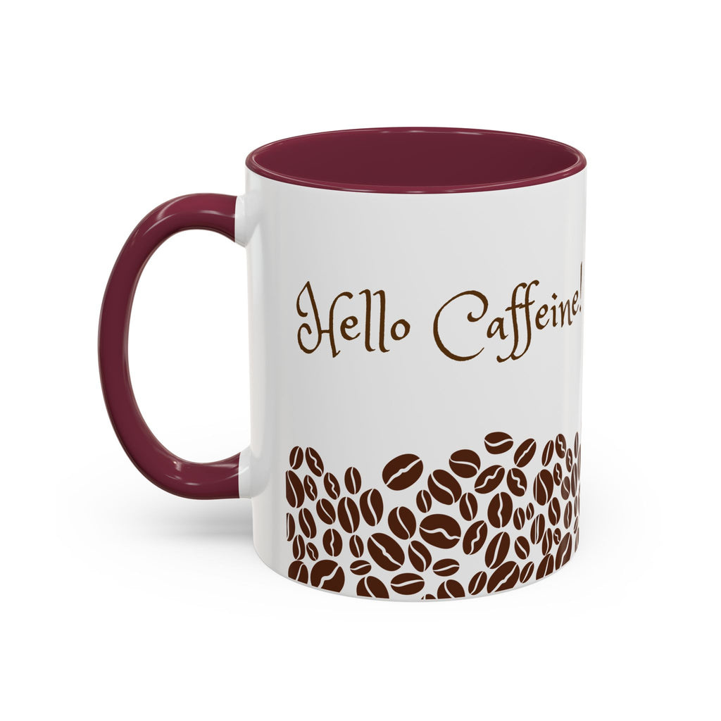 Hello Caffeine - White Ceramic Mug