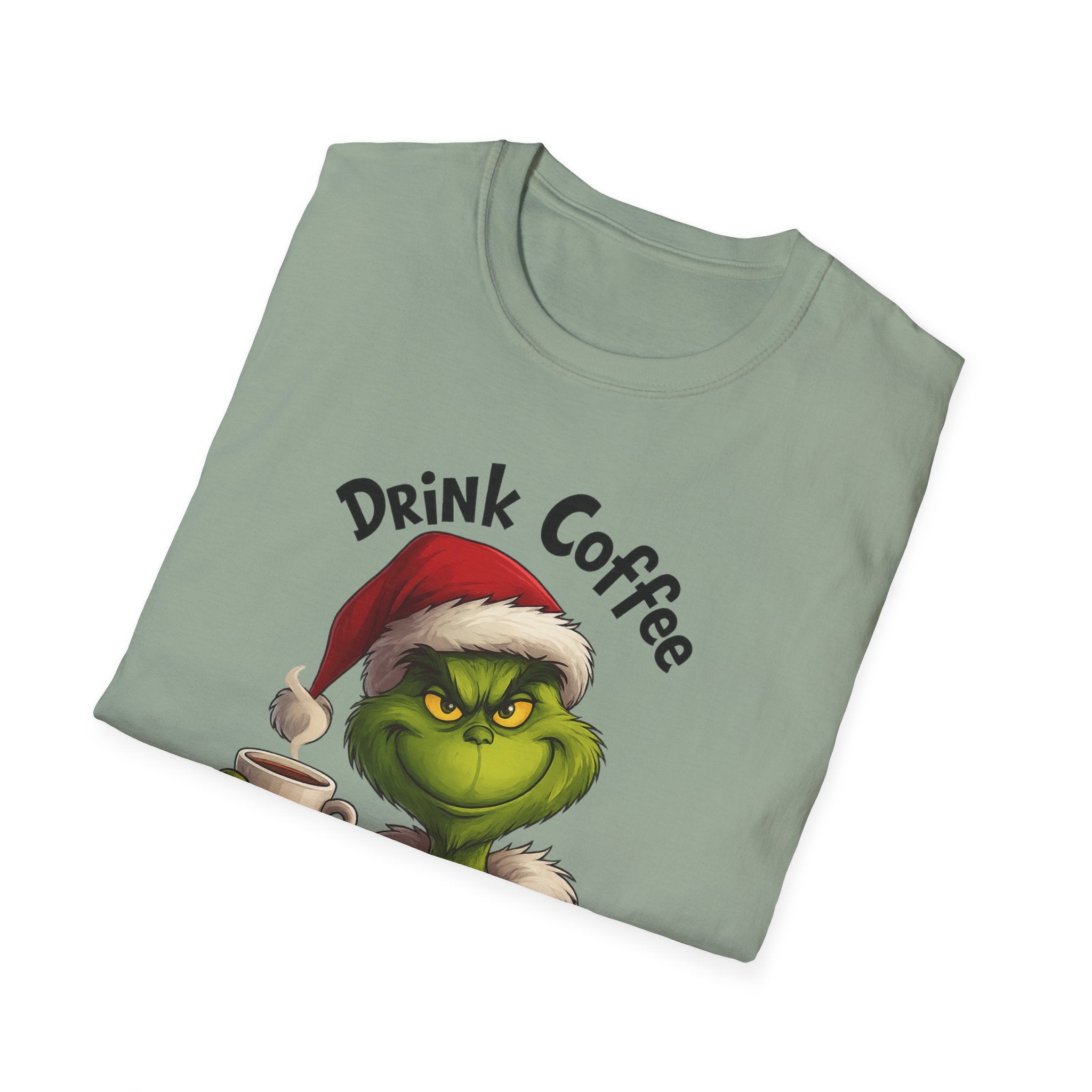 Drink Coffee Grinches T-Shirt | Christmas Grinches Holiday Shirt