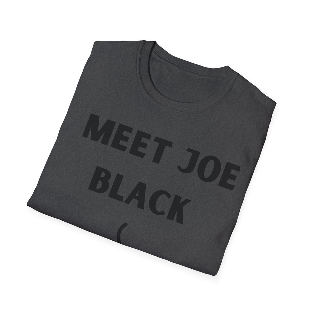 Meet Joe Black - Unisex Softstyle T-Shirt
