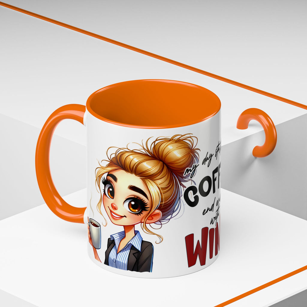 My Day Starts With Coffee and Ends With Wine Mug | Accent Coffee Mug