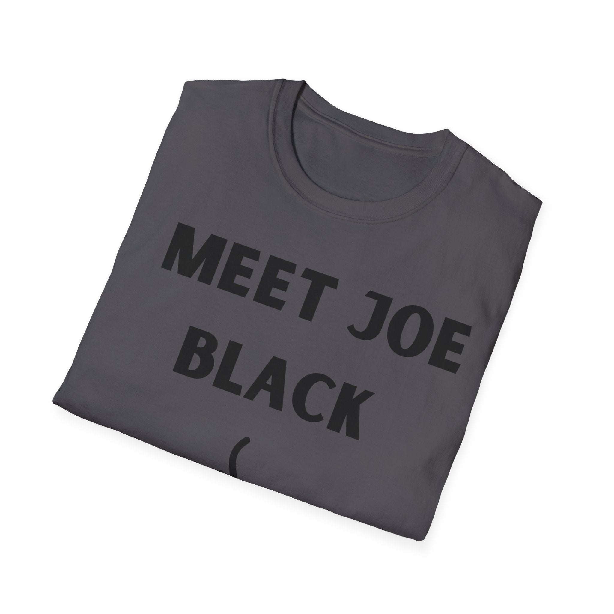 Meet Joe Black - Unisex Softstyle T-Shirt