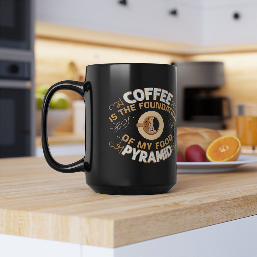 Coffee Is the Foundation of My Food Pyramid Black Mug — Funny Coffee Lover Gift (11oz/15oz)
