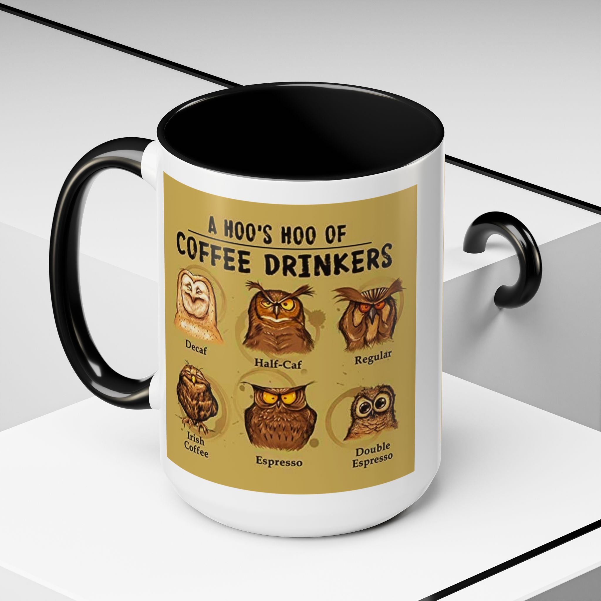 Coffee Mug — “A Hoo’s Hoo of Coffee Drinkers” Owl Coffee Chart Accent Mug