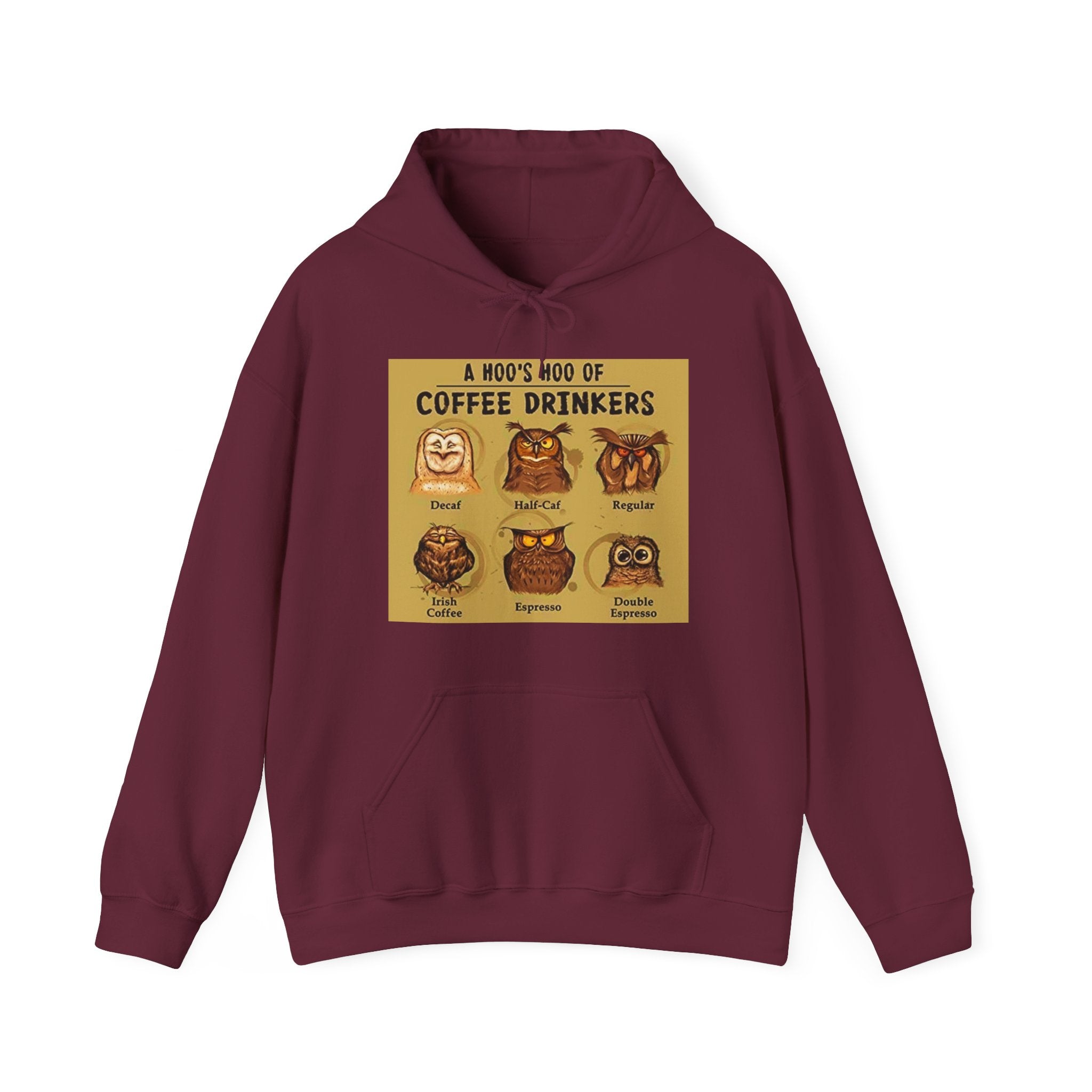 Hoo's Hoo of Coffee Drinkers - Men's and Woman's Heavy Blend Hooded Sweatshirt