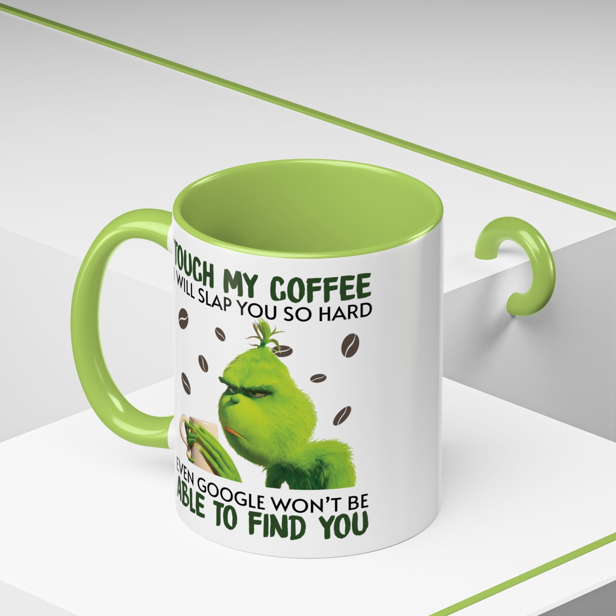 Grumpy Grinch Coffee Mug — "Tough My Coffee I Will Slap You" Funny Holiday Mug (11/15oz)