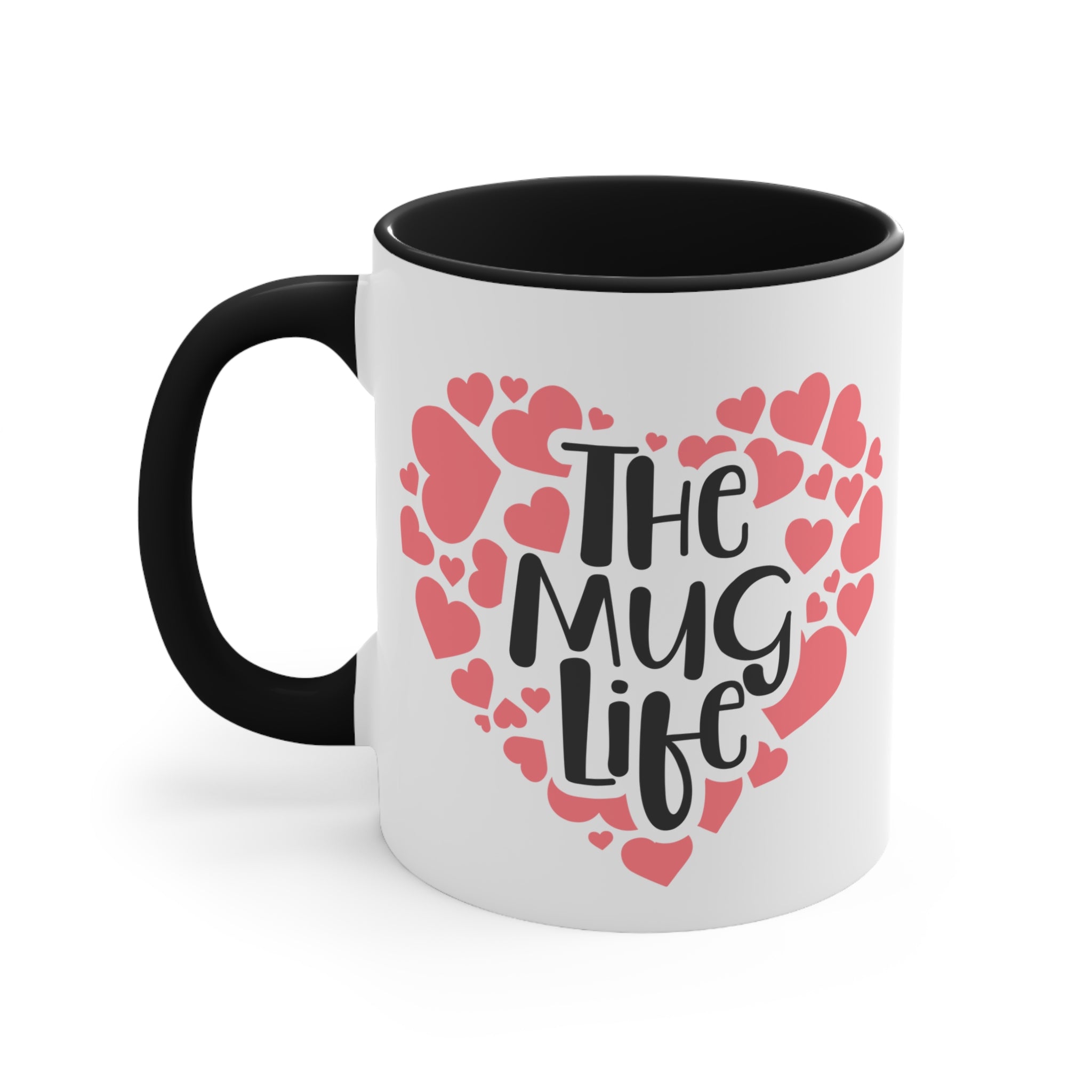 The Coffee Mug Life - White Ceramic Mug