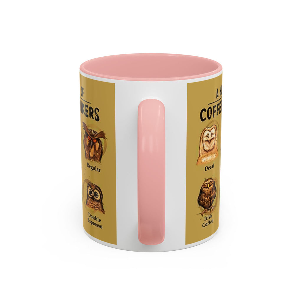 Coffee Mug — “A Hoo’s Hoo of Coffee Drinkers” Owl Coffee Chart Accent Mug