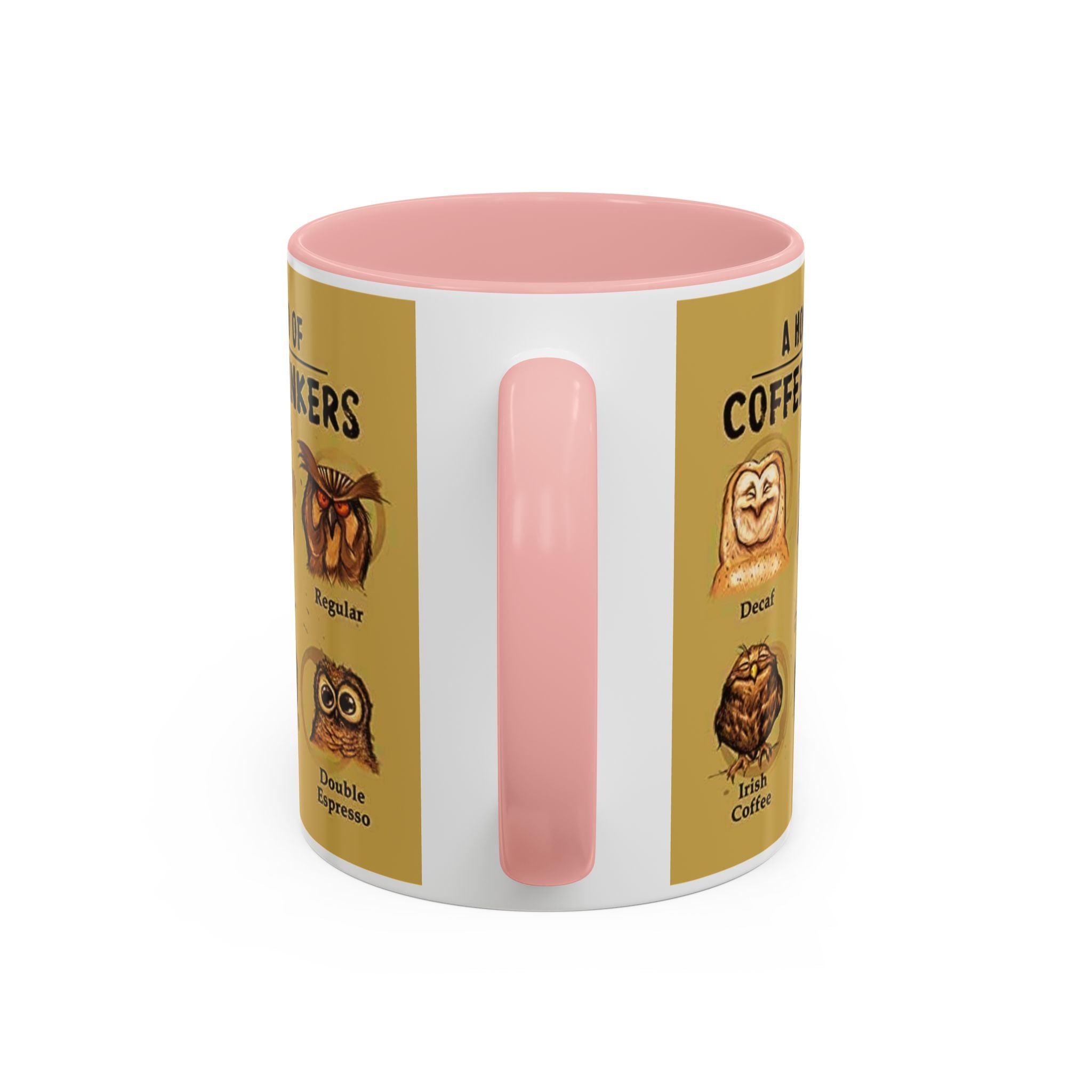 Coffee Mug — “A Hoo’s Hoo of Coffee Drinkers” Owl Coffee Chart Accent Mug