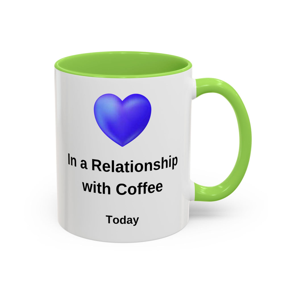 Coffee Lover Mug, Funny Coffee Cup Gift, Relationship with Coffee, Colorful Ceramic Mug, Coffee Addict Mug, Coffee Gift for Her, Coffee Mug