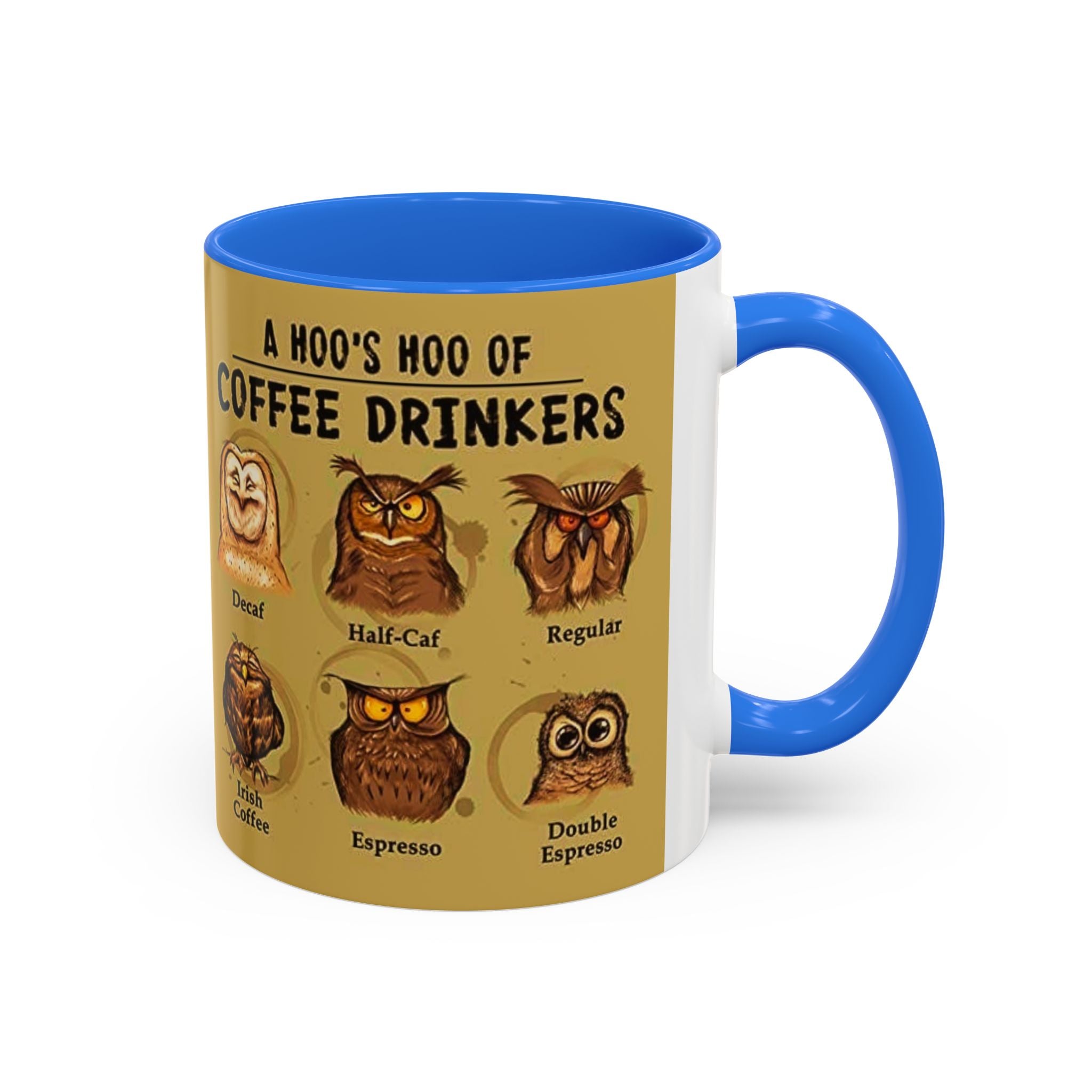 Coffee Owl Mug — "A Hoo's Hoo of Coffee Drinkers" 11oz/15oz