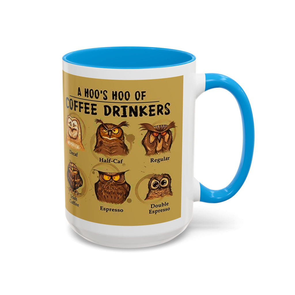 Coffee Owl Mug — "A Hoo's Hoo of Coffee Drinkers" 11oz/15oz
