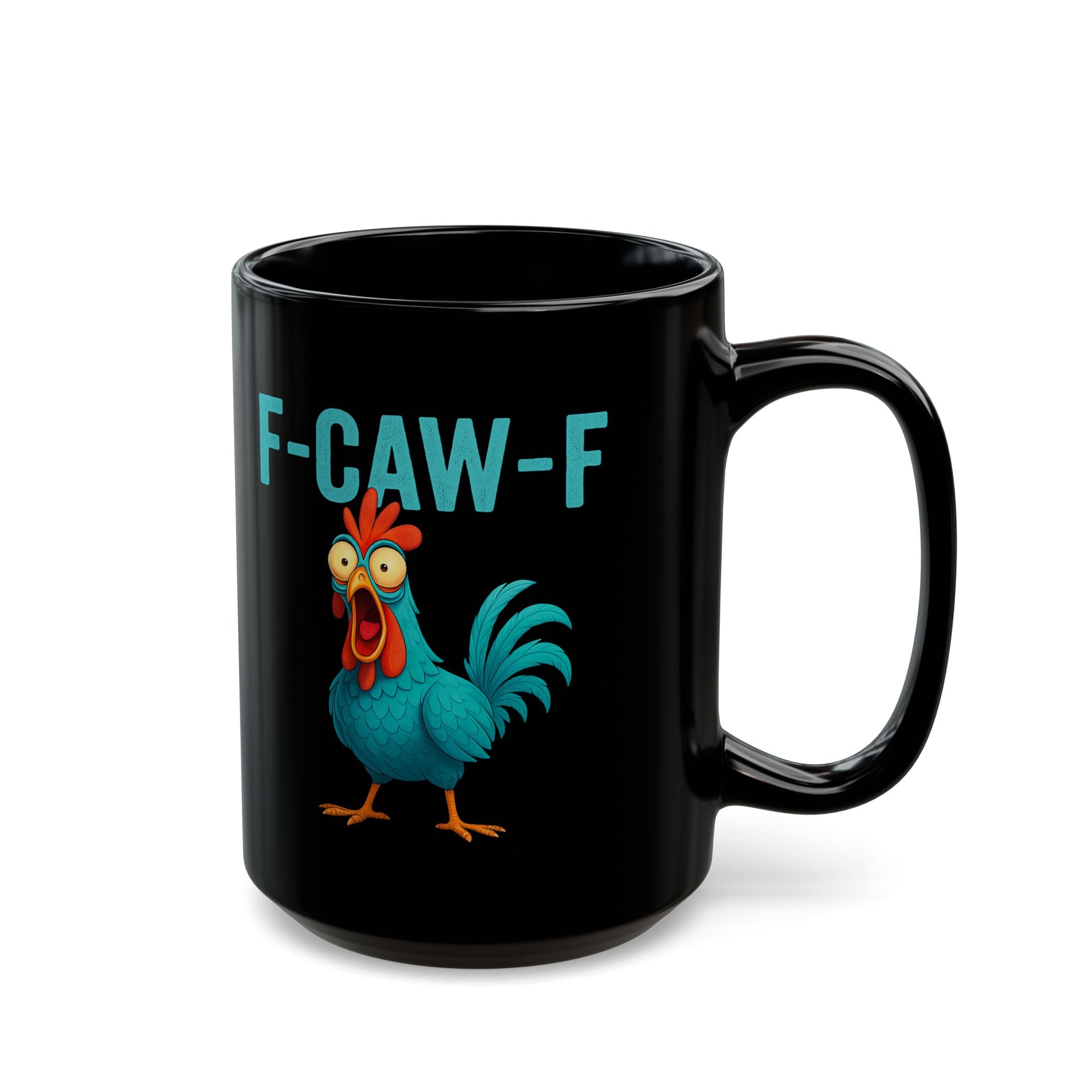 After Coffee Effects F-CAW-F - Funny Chicken Mug, Quirky Rooster Cup, Gift for Animal Lovers, Family Coffee Mug, Humorous Kitchenware