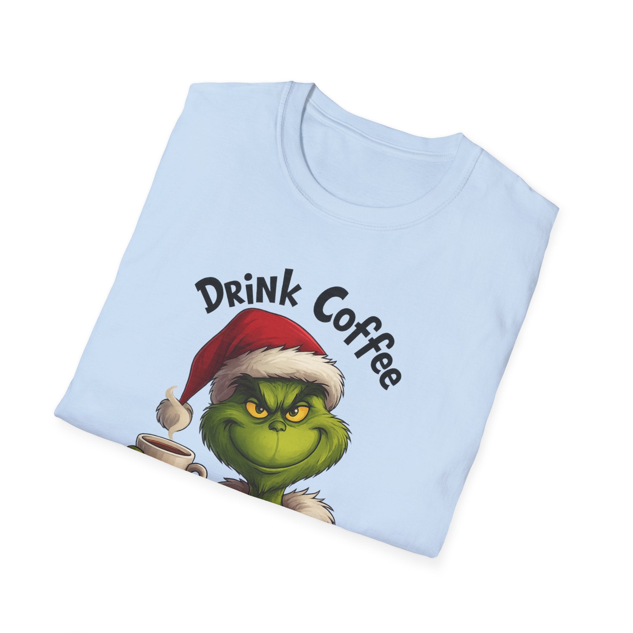 Drink Coffee Grinches T-Shirt | Christmas Grinches Holiday Shirt