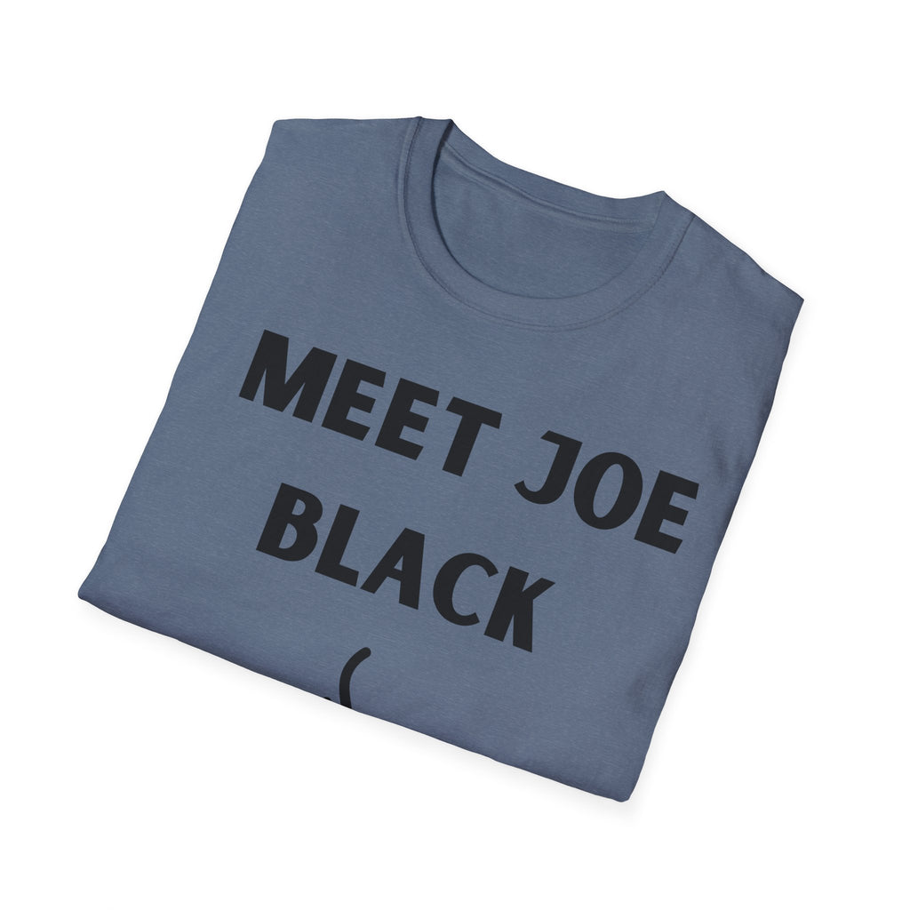 Meet Joe Black - Unisex Softstyle T-Shirt