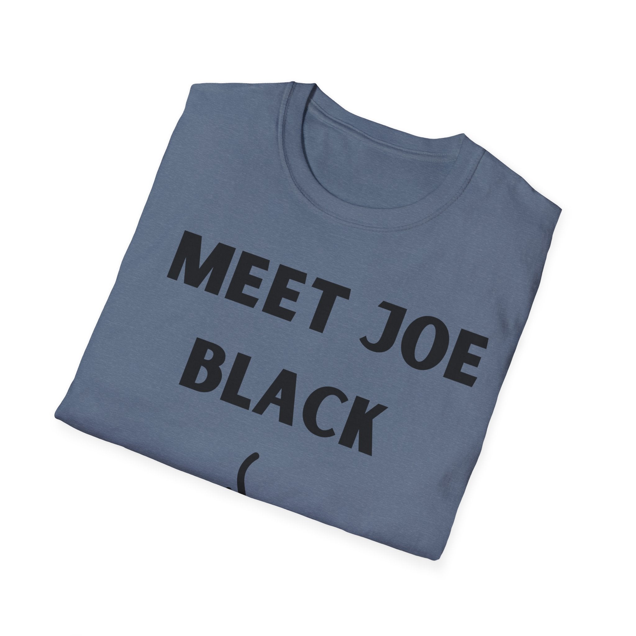 Meet Joe Black - Unisex Softstyle T-Shirt