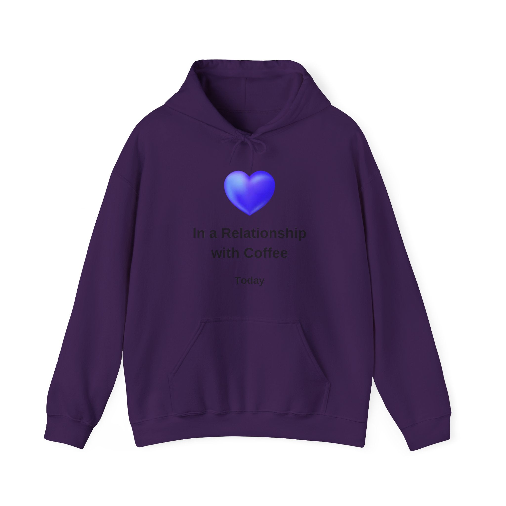 I'm In a Relationship With Coffee - Men's and Woman's Heavy Blend Hooded Sweatshirt