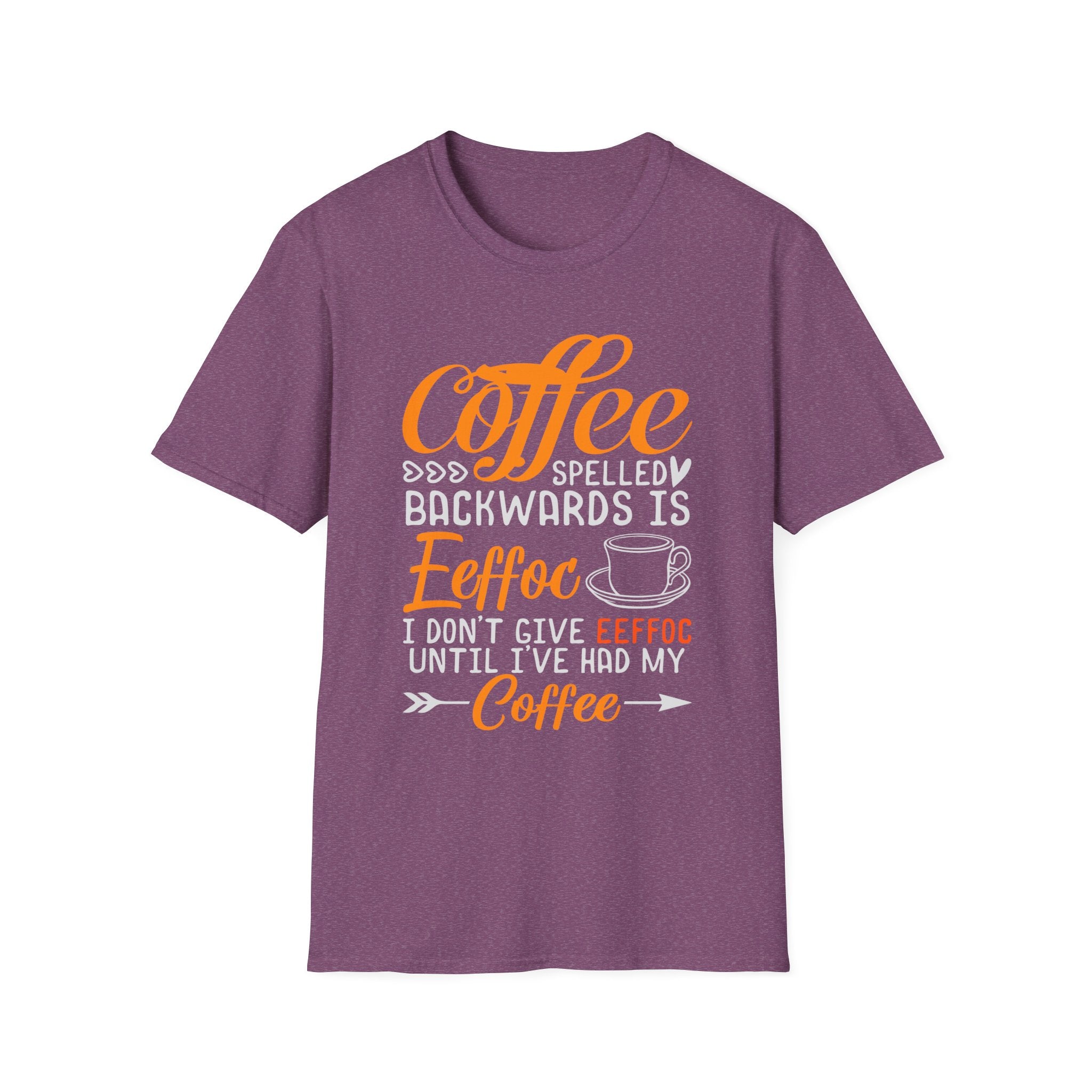 Eeffoc Coffee T-Shirt, Unisex Tee, Caffeine Lover Shirt, Funny Graphic Tee, Coffee Gift for Men and Women