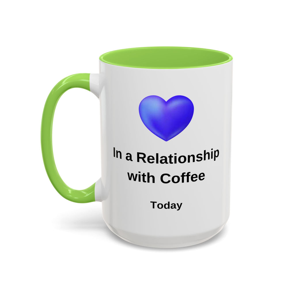 Coffee Lover Mug, Funny Coffee Cup Gift, Relationship with Coffee, Colorful Ceramic Mug, Coffee Addict Mug, Coffee Gift for Her, Coffee Mug