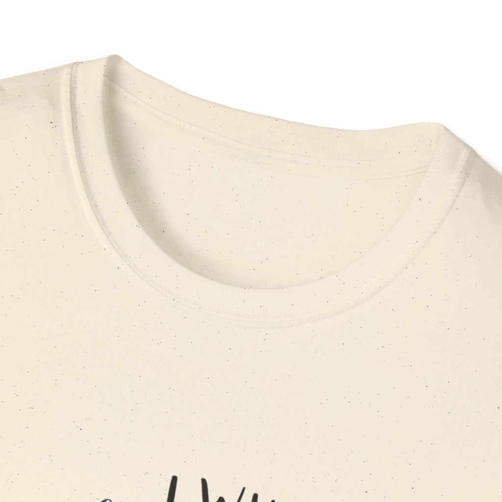 I Will Drink Coffee Here, There and Everywhere - Unisex Softstyle T-Shirt