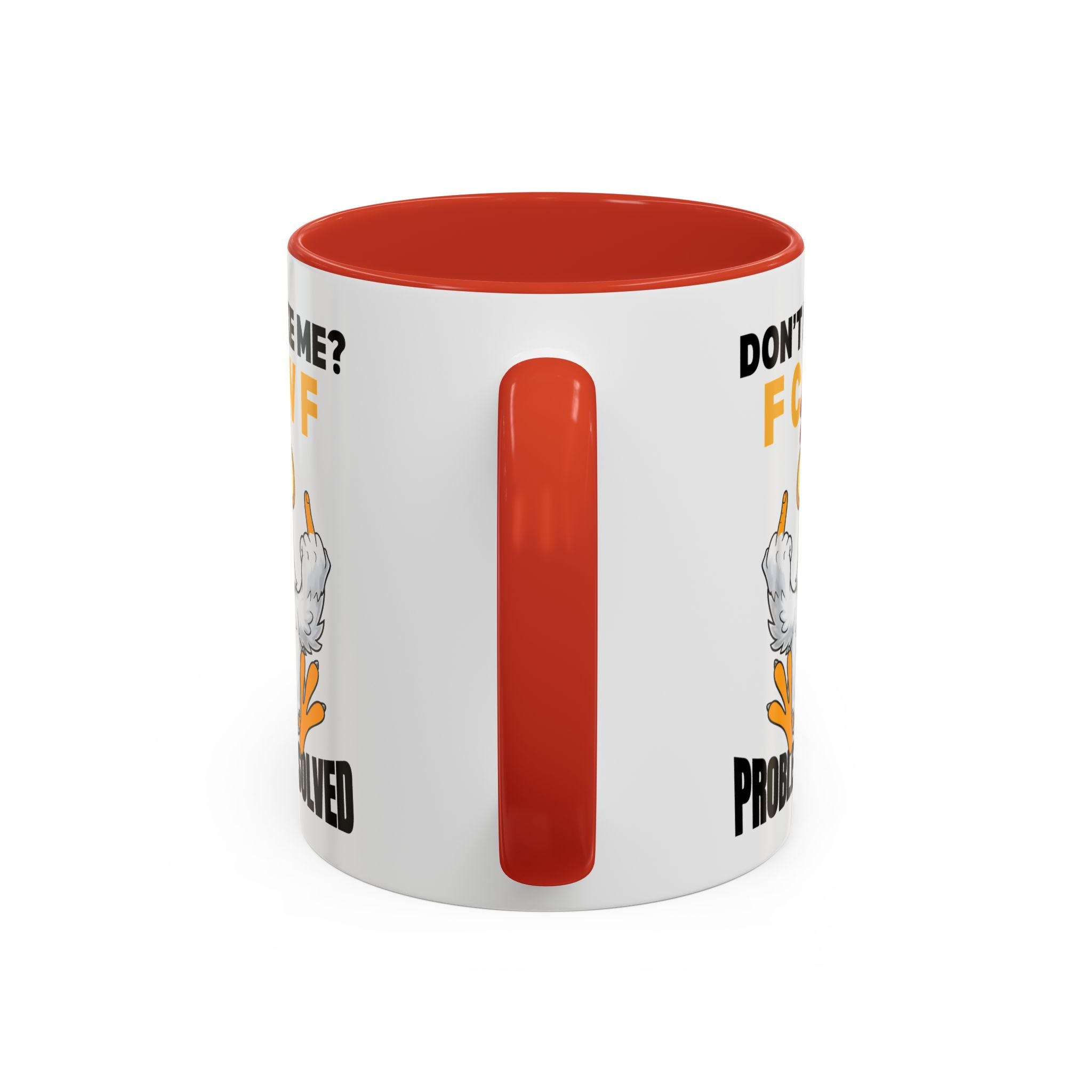 Don’t Like Me? F CAW F Chicken Mug — Funny Sarcastic Coffee Cup (11/15oz)