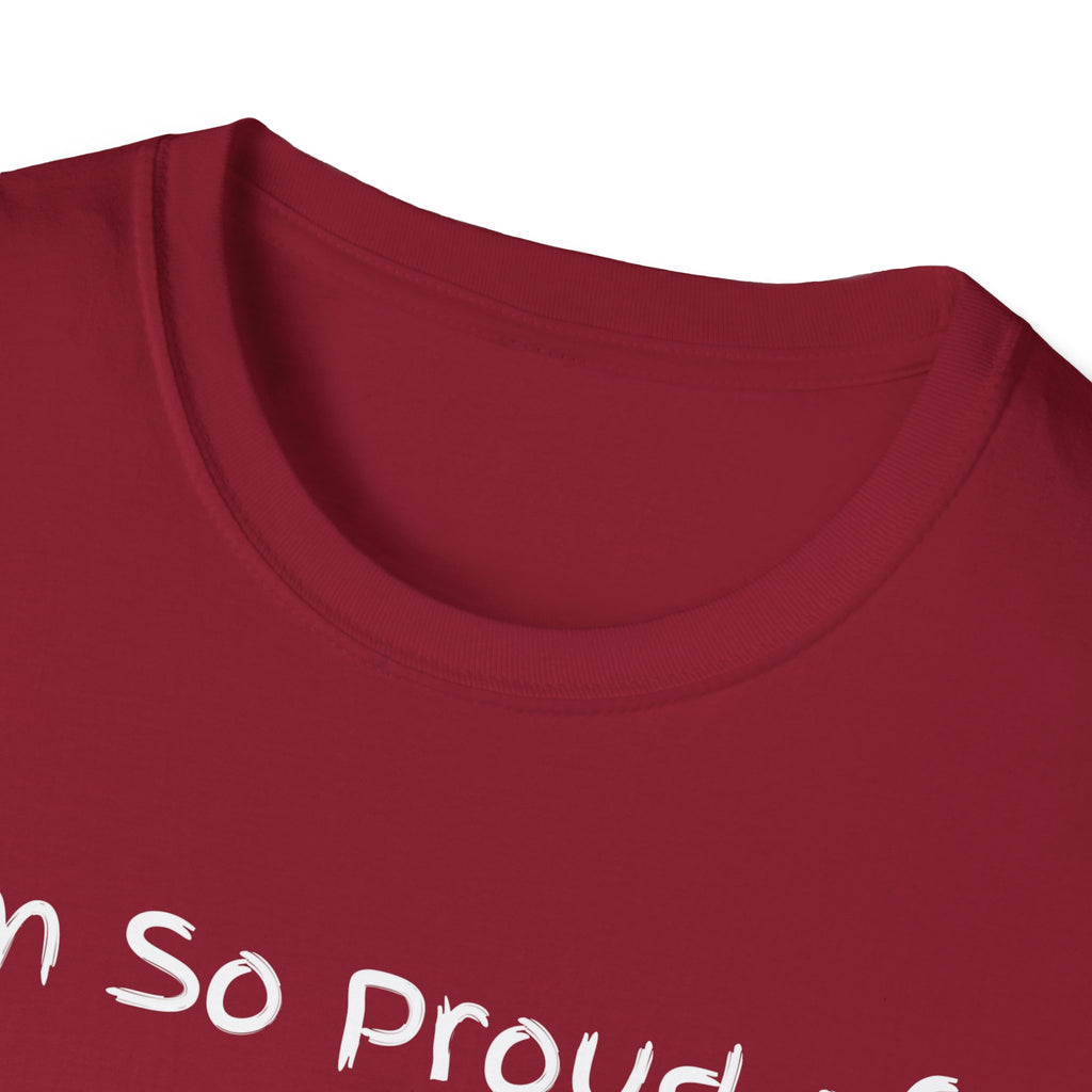 Proud of Myself Unisex T-Shirt, Self Love Tee, Positive Vibes Shirt, Empowering Gift, Inspirational Apparel
