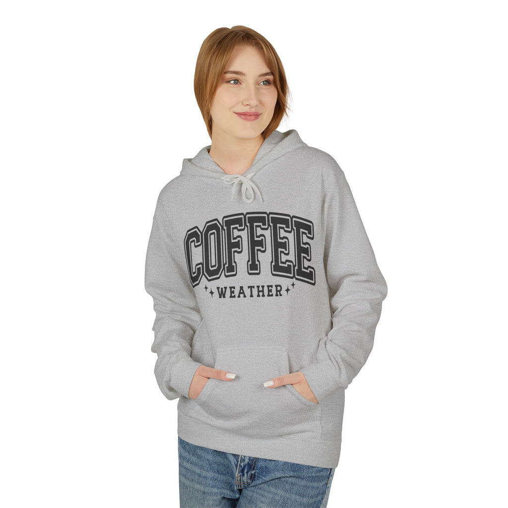 Cozy Coffee Weather Hoodie, Unisex Fleece Sweatshirt, Gift for Coffee Lovers, Fall Fashion, Casual Wear, Everyday Comfort