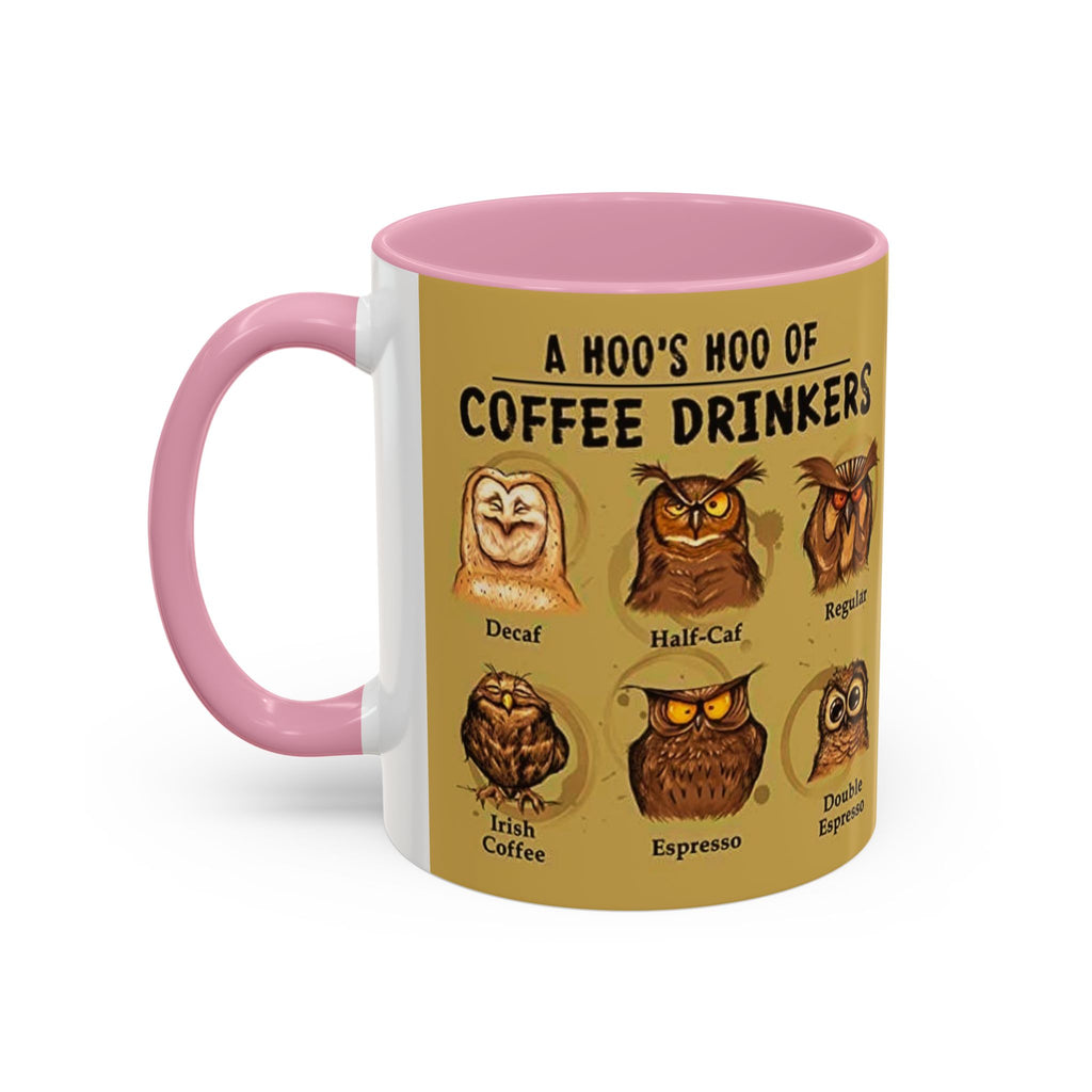 Coffee Owl Mug — "A Hoo's Hoo of Coffee Drinkers" 11oz/15oz