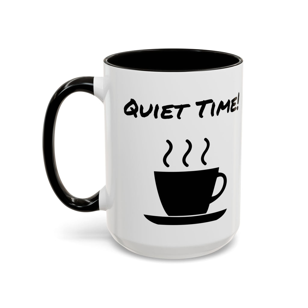 Quiet Time Coffee Mug — Black Accent 11oz/15oz