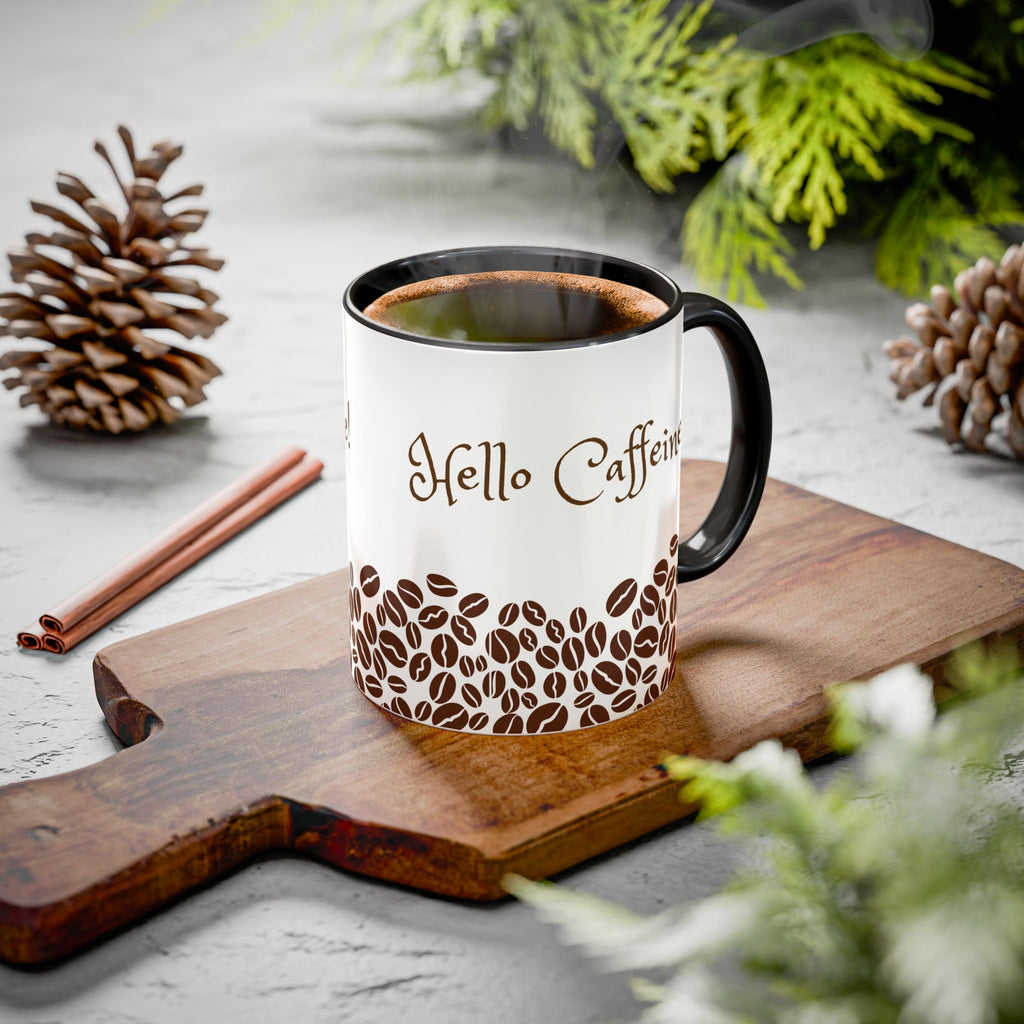 Hello Caffeine! Coffee Bean Ceramic Mug (11oz & 15oz)