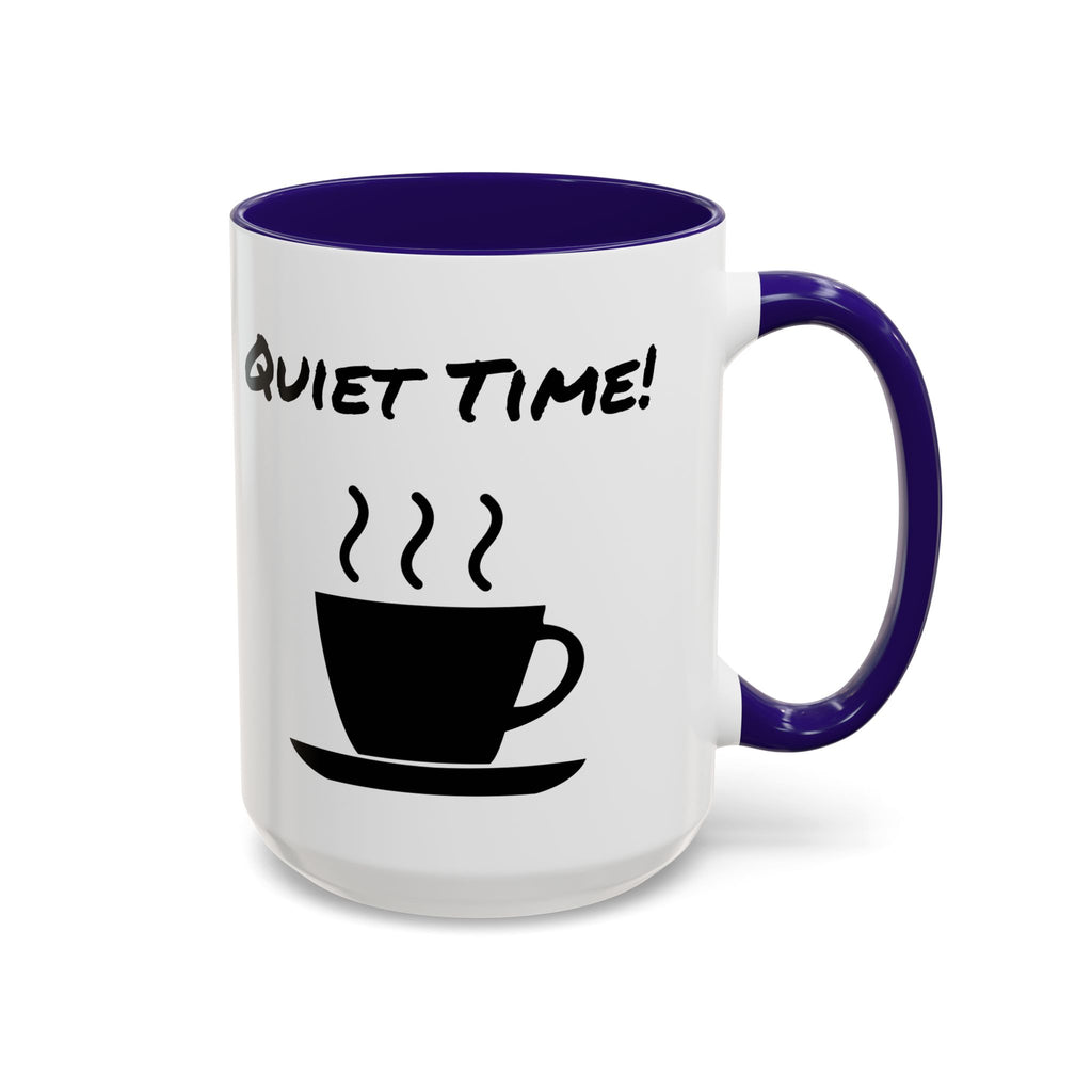 Quiet Time Coffee Mug — Black Accent 11oz/15oz