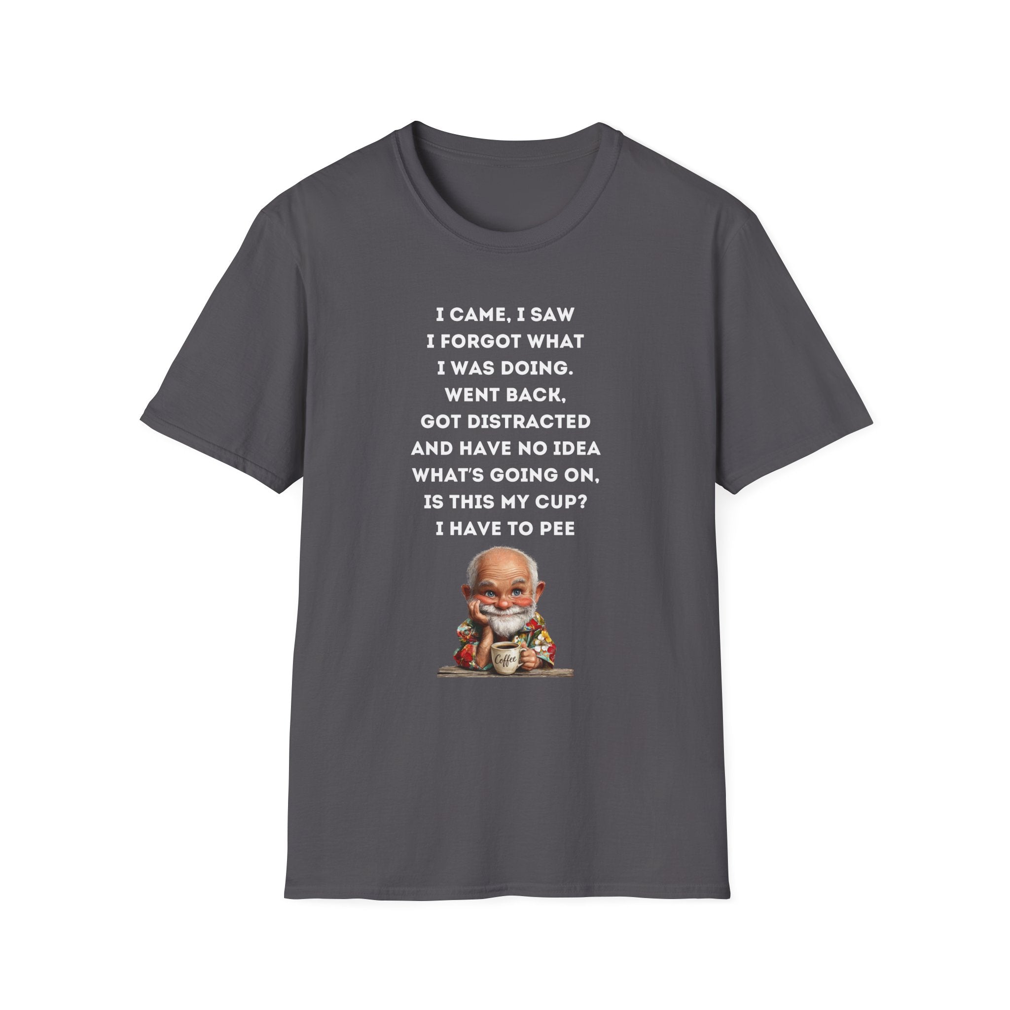 Funny Forgetful Grandpa Quote T-Shirt | Cute Elderly Character, Humorous Text